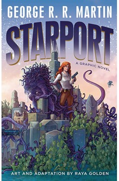 George R. R. Martin Starport Graphic Novel