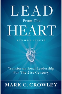 Lead From The Heart (Hardcover Book)