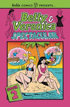 Betty & Veronica Spectacular Graphic Novel Volume 2