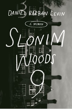 Slonim Woods 9 (Hardcover Book)