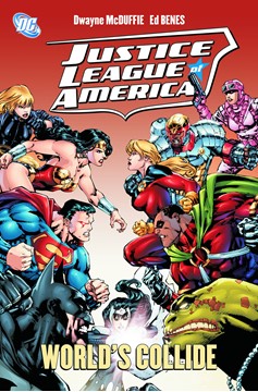 Justice League of America When Worlds Collide Hardcover