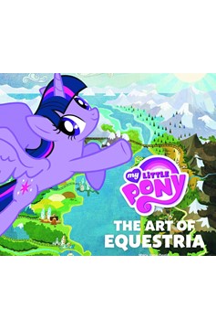 My Little Pony Art of Equestria Hardcover | ComicHub