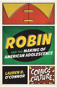Robin & Making of American Adolescence Soft Cover
