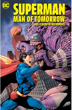 Superman Man of Tomorrow Volume 1 Hero of Metropolis Graphic Novel