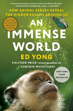 An Immense World (Hardcover Book)