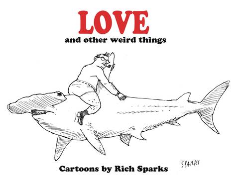 Love & Other Weird Things Graphic Novel