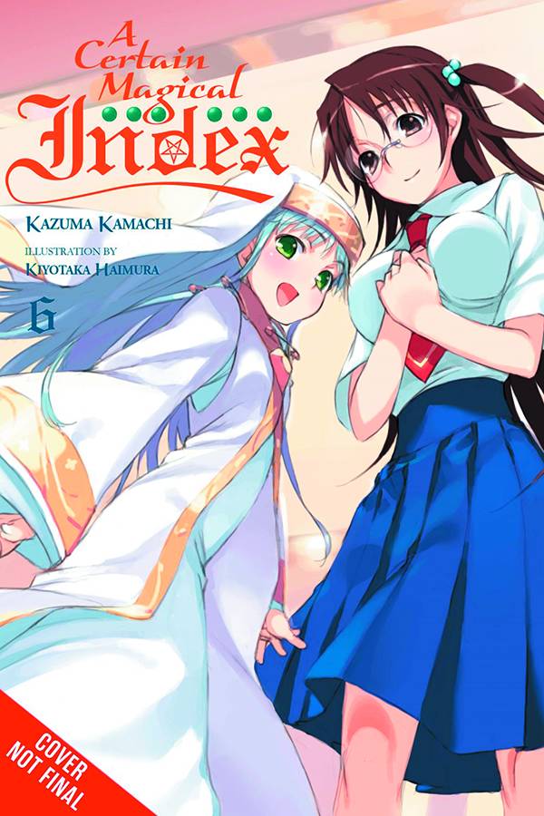 A Certain Magical Index Light Novel Volume 6