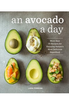 An Avocado A Day (Hardcover Book)