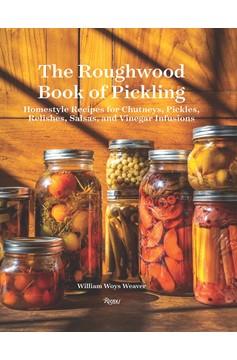 The Roughwood Book Of Pickling (Hardcover Book)