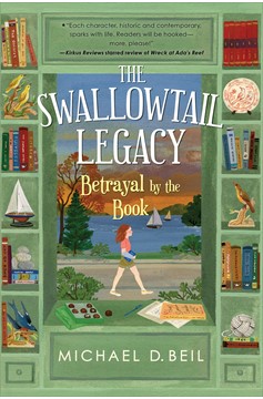 The Swallowtail Legacy 2: Betrayal By The Book (Hardcover Book)