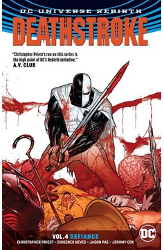 Deathstroke Graphic Novel Volume 4 Defiance Rebirth