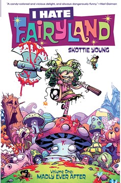 I Hate Fairyland Graphic Novel Volume 1 Madly Ever After (Mature)