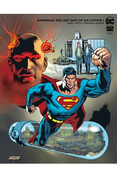 Superman The Last Days of Lex Luthor #1 Cover B Kevin Nowlan Variant (Of 3)
