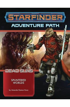 Starfinder Adventure Path Dead Suns Part 3 of 6 Soft Cover
