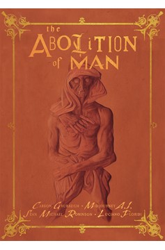 Abolition of Man Deluxe Edition Hardcover