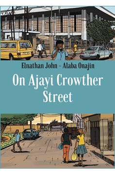 On Ajayi Crowther Street Graphic Novel