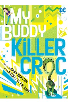 My Buddy Killer Croc Graphic Novel