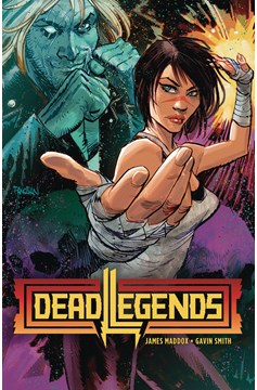 Dead Legends Graphic Novel Volume 1