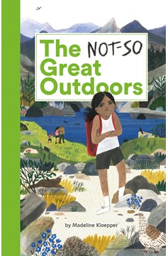 The Not-So Great Outdoors (Hardcover Book)