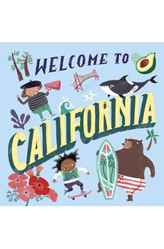 Welcome To California (Welcome To) (Hardcover Book)