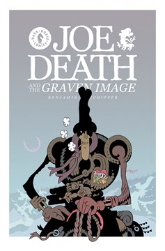 Joe Death & Graven Image Graphic Novel