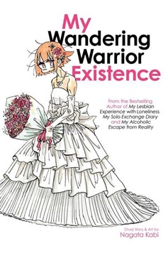 My Wandering Warrior Existence Graphic Novel