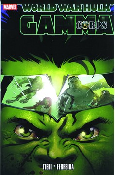 Hulk World War Hulk Graphic Novel Gamma Corps Volume 5