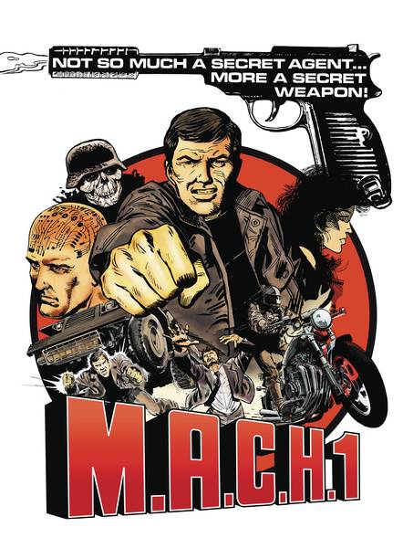 Mach 1 John Probe Mission Files Graphic Novel Volume 1 (Mature)