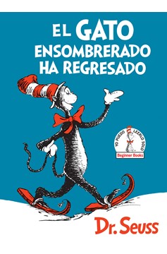 El Gato Ensombrerado Ha Regresado (The Cat In The Hat Comes Back Spanish Edition), The Cat In The Hat Comes Back (Hardcover Book)