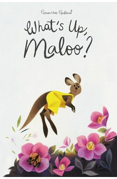 What'S Up, Maloo? (Hardcover Book)