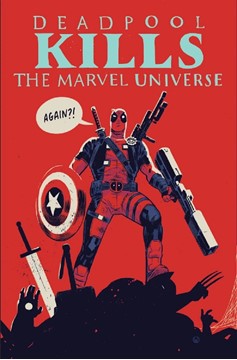 Deadpool Kills The Marvel Universe Again Limited Series Bundle Issues 1-5 Variant