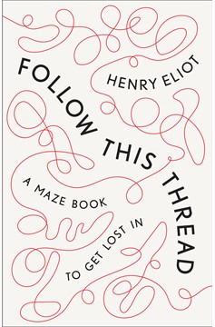 Follow This Thread (Hardcover Book)