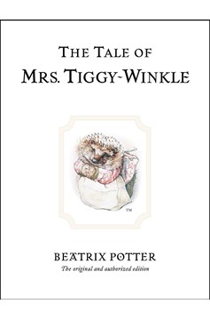 The Tale Of Mrs. Tiggy-Winkle (Hardcover Book)