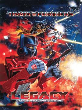Transformers Legacy Art of Transformers Packaging Soft Cover
