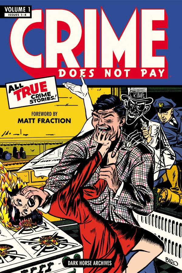 Crime Does Not Pay Archives Hardcover Volume 1