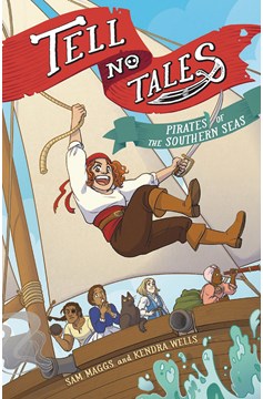 Tell No Tales Pirates of Southern Sea Graphic Novel