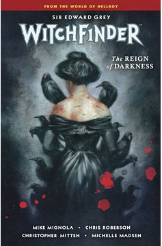 Witchfinder Graphic Novel Volume 6 Rein of Darkness