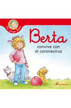 Berta Convive Con El Coronavirus / Berta and the Coronavirus (Hardcover Book)