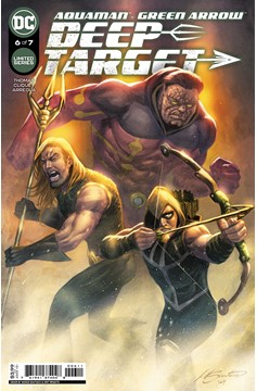 Aquaman Green Arrow Deep Target #6 Cover A Marco Santucci (Of 7)