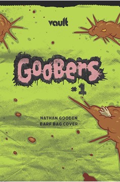 Goobers #1 Cover I Nathan Gooden Barf Bag Variant (Of 3)