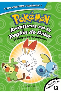 Pokémon. Aventuras En La Regi&#243;n Galar El Choque De Los Gigamax + Aventuras En La Regi&#243;n Alola. El