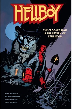 Hellboy The Crooked Man & The Return of Effie Kolb Graphic Novel