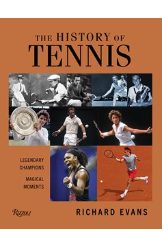 The History Of Tennis (Hardcover Book)