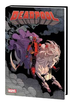 Deadpool Worlds Greatest Hardcover Volume 3