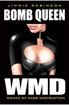 Bomb Queen Graphic Novel Volume 1 Woman of Mass Destruction (Mature)
