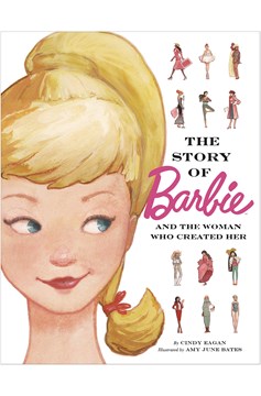 Story of Barbie & Woman Who Created Her Hardcover