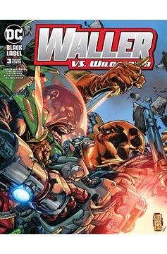 Waller Vs Wildstorm #3 Cover B Eric Battle Variant (Mature) (Of 4)