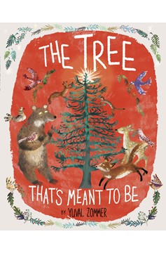 The Tree That'S Meant To Be (Hardcover Book)