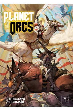 Planet of Orcs Light Novel Soft Cover Volume 1