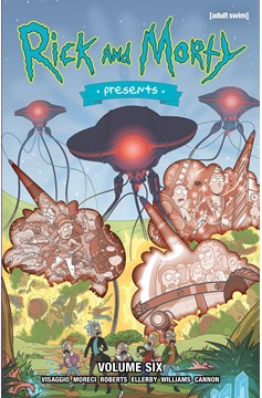 Rick and Morty Presents Graphic Novel Volume 6